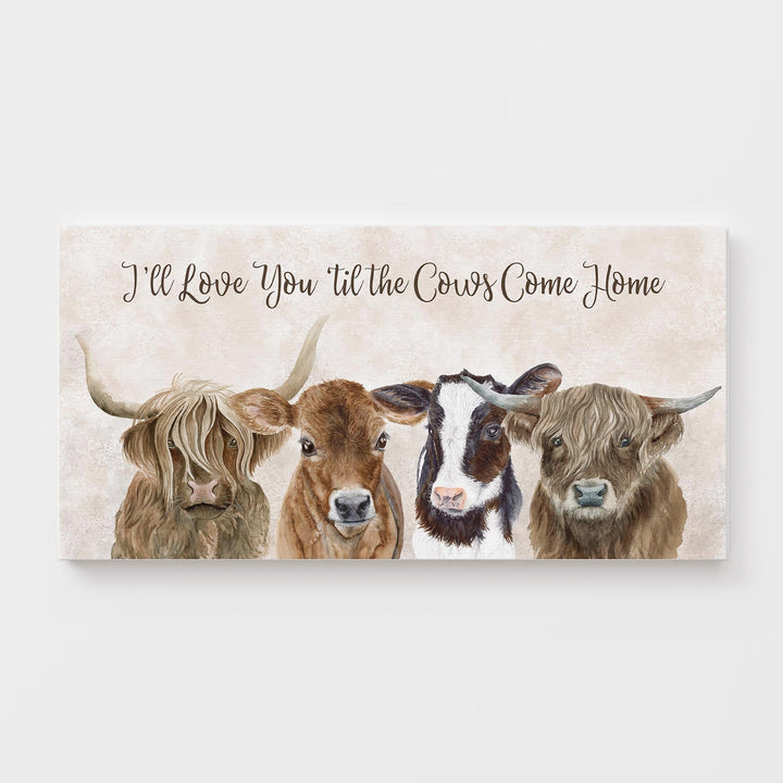 'Til the Cows Come Home Farm Print